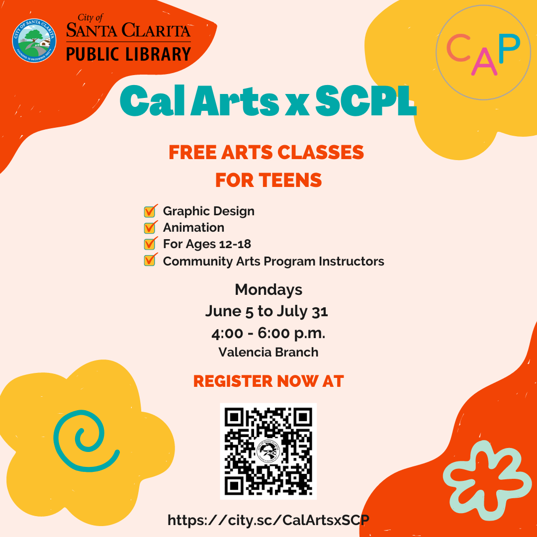 Cal Arts X SCPL Summer '23 Workshops: Animation and Graphic Design